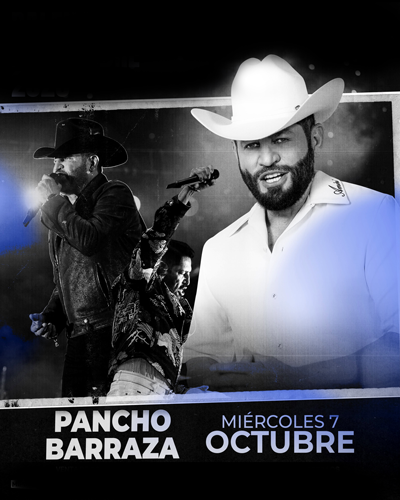 Boletos Pancho Barraza Palenque Fiestas de Octubre 2026